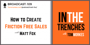 Matt Fox In the Trenches Podcast